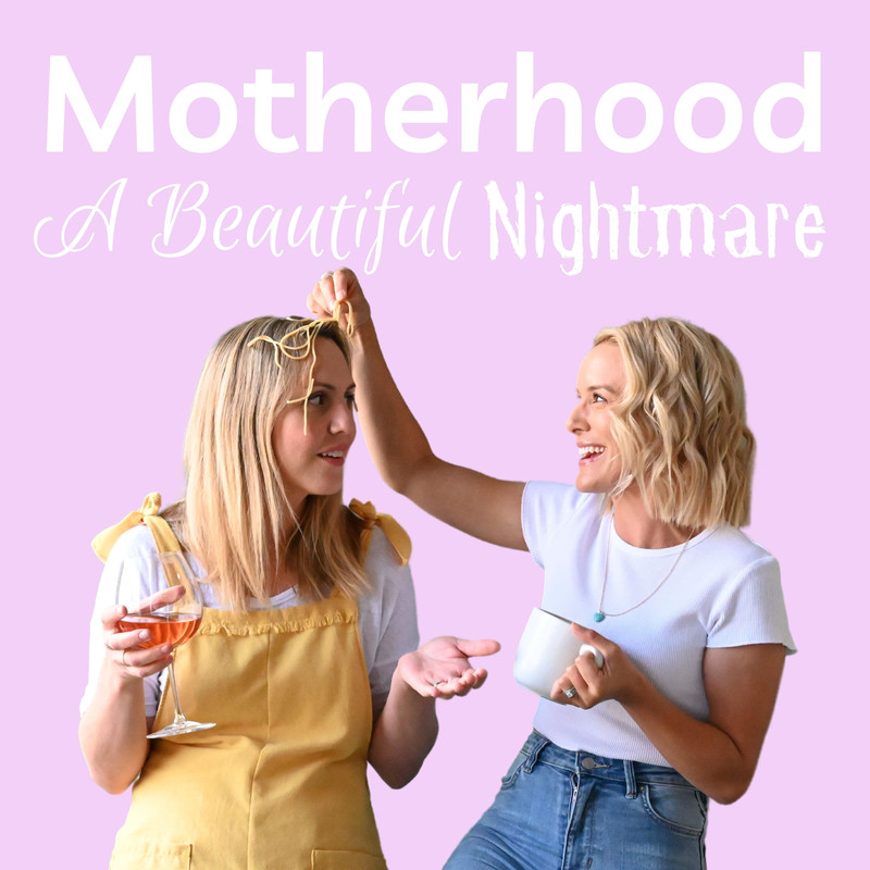 Motherhood - A Beautiful Nightmare podcast tile