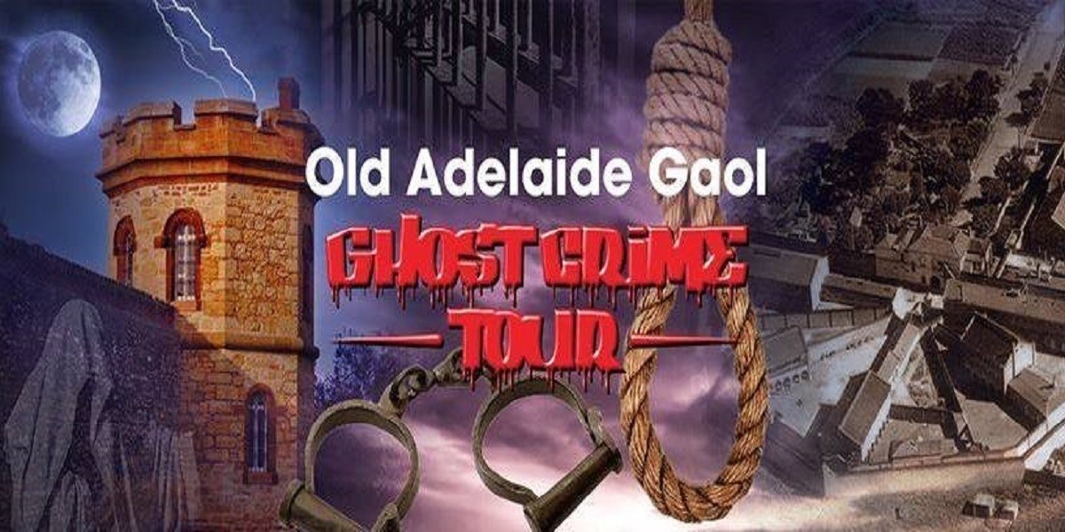 Old Adelaide Gaol Ghost Crime Tour - Old Adelaide Gaol Ghost Crime Tour