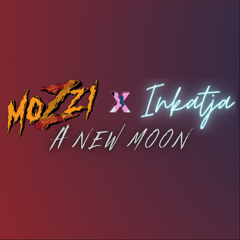 MoZzi X Inkatja: A New Moon