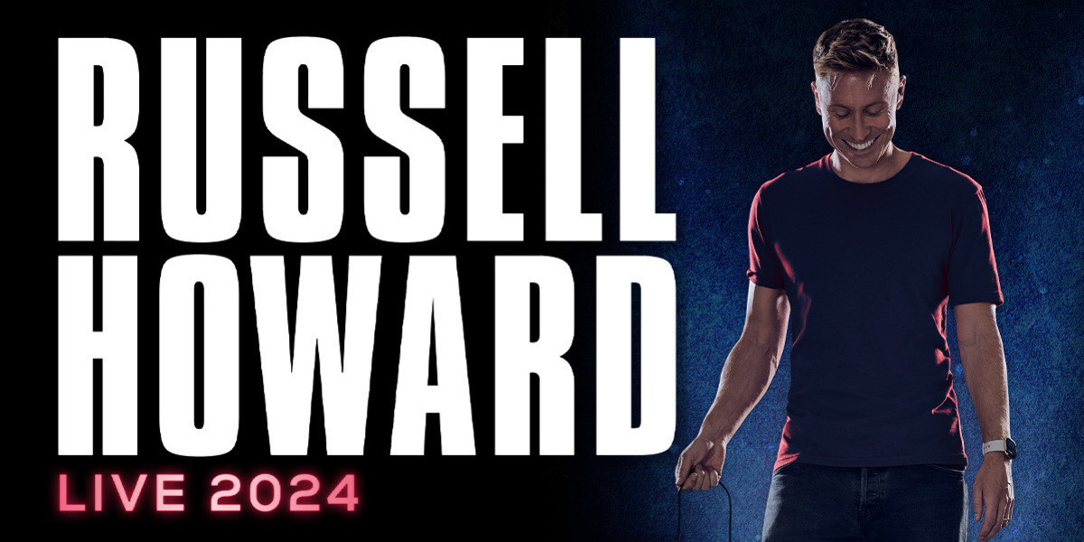 Russell Howard - Live - Russell Howard Live 2024