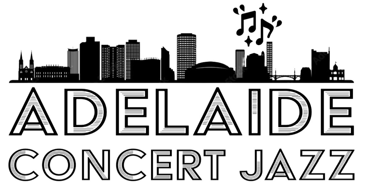 Adelaide Concert Jazz - Adelaide city skyline, with two musical notes, Adelaide Concert Jazz text in front