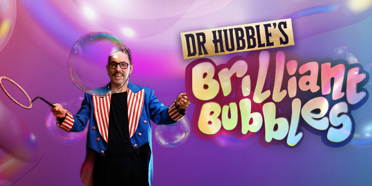 Brilliant Bubbles - Dr Hubble's Brilliant Bubbles