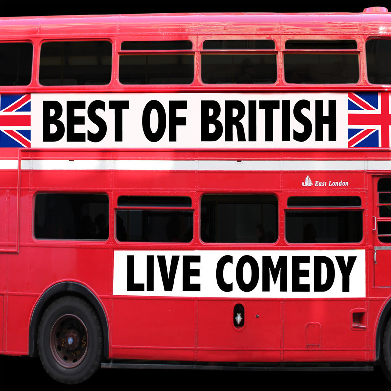 Best Of British - Best Of British Live Comedy