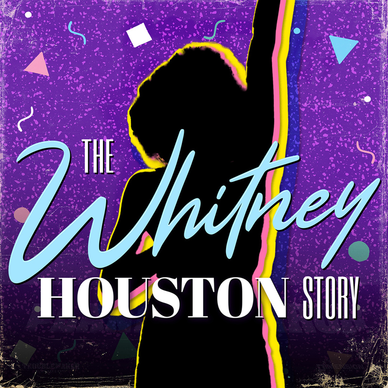 Whitney Houston background outlined image with show logo in front