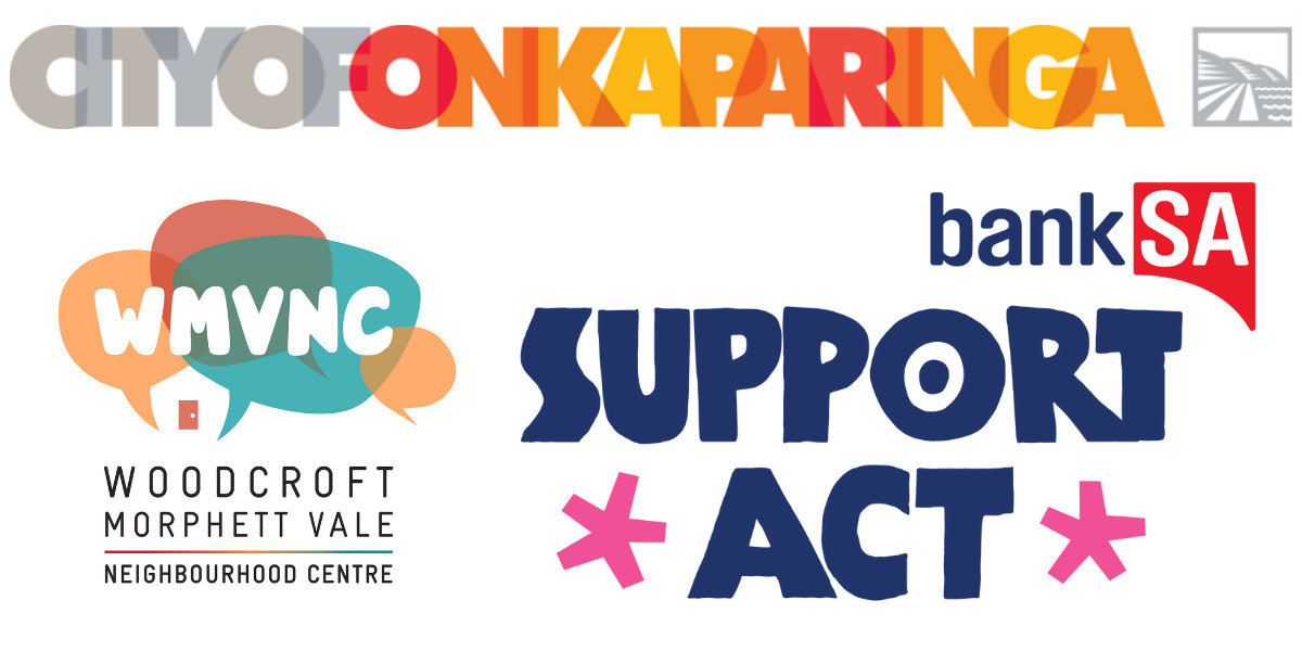 Large bold logos with City of Onkaparinga, Woodcroft Morphett Vale Neighbourhood Centre & Bank SA Support ACT