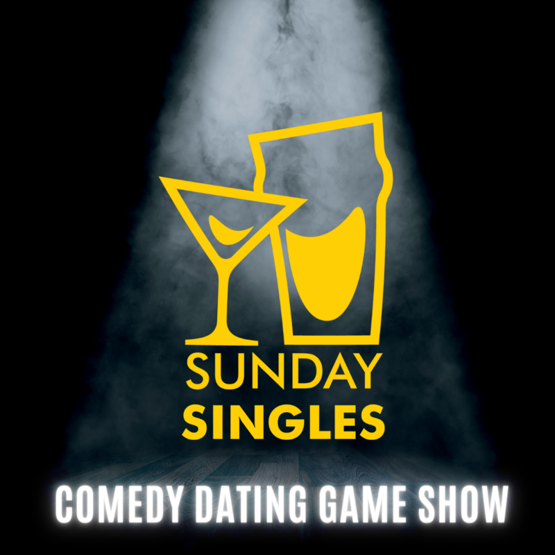 hilarious comedy dating game show. Sunday Singles Logo