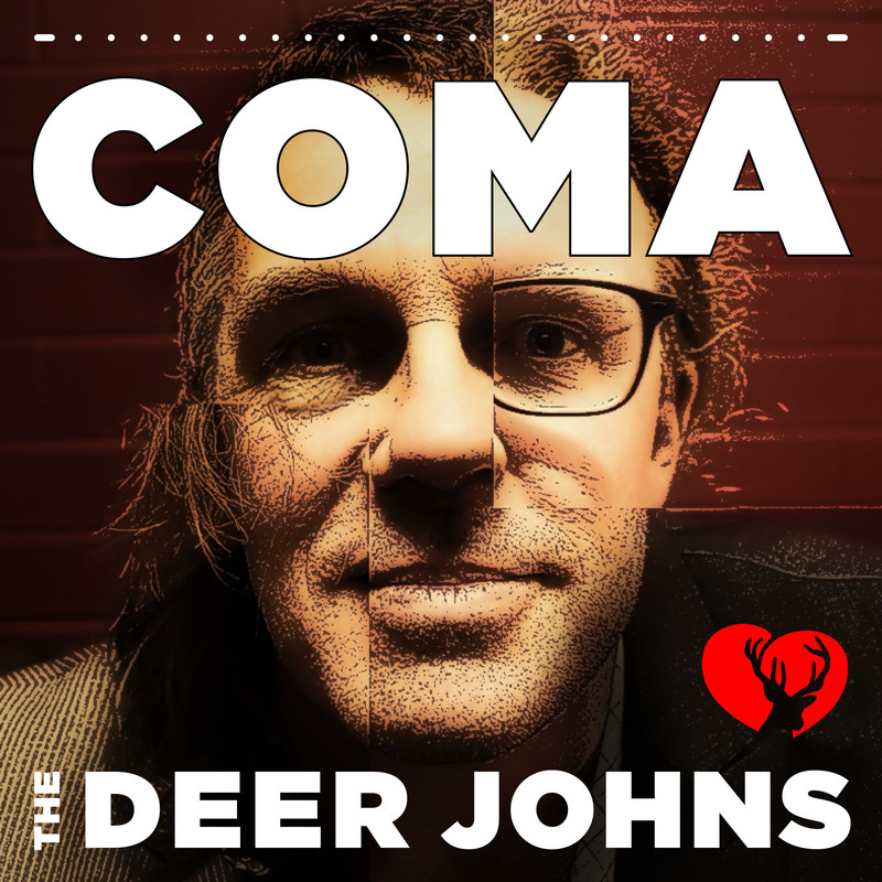 An image of two faces complied together. The text on the image reads ‘COMA’ and ‘The Deer Johns’ in white font.