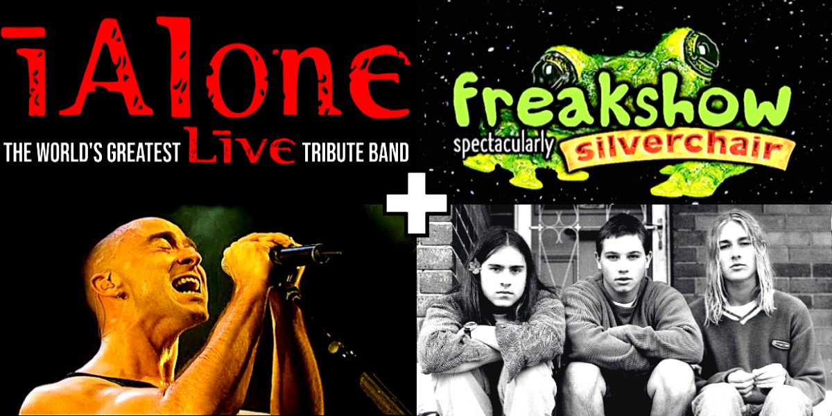 iAlone + Freakshow: Live and Silverchair Tribute Show - iAlone and Freakshow tribute to Live and Silverchair