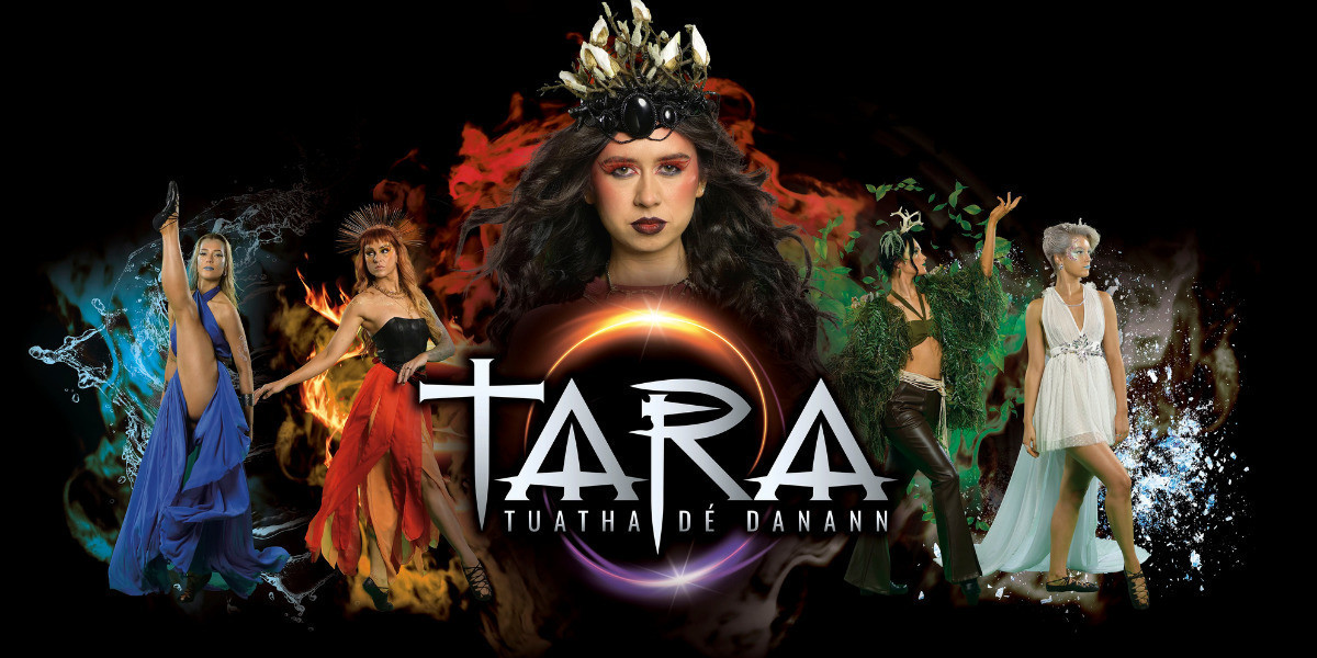 CANCELLED - TARA—Tuatha Dé Danann - Five female dancers in a line, two are dancing, one is kicking, one is a close up head shot. They are surrounded by different coloured swirls: red, orange, green, white, and blue. In the middle of the circle is the words: 'TARA -- Tuatha Dé Danann' in white block font