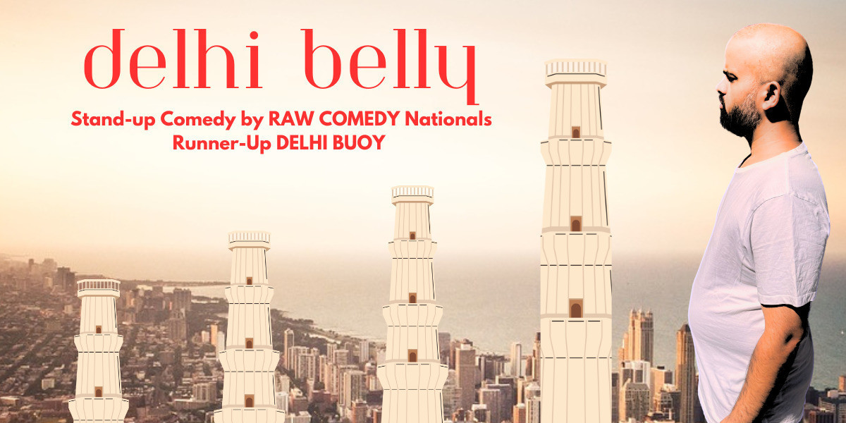 Delhi Belly - RAW Comedy Nationals Runner-Up DELHI BUOY staring out over a city