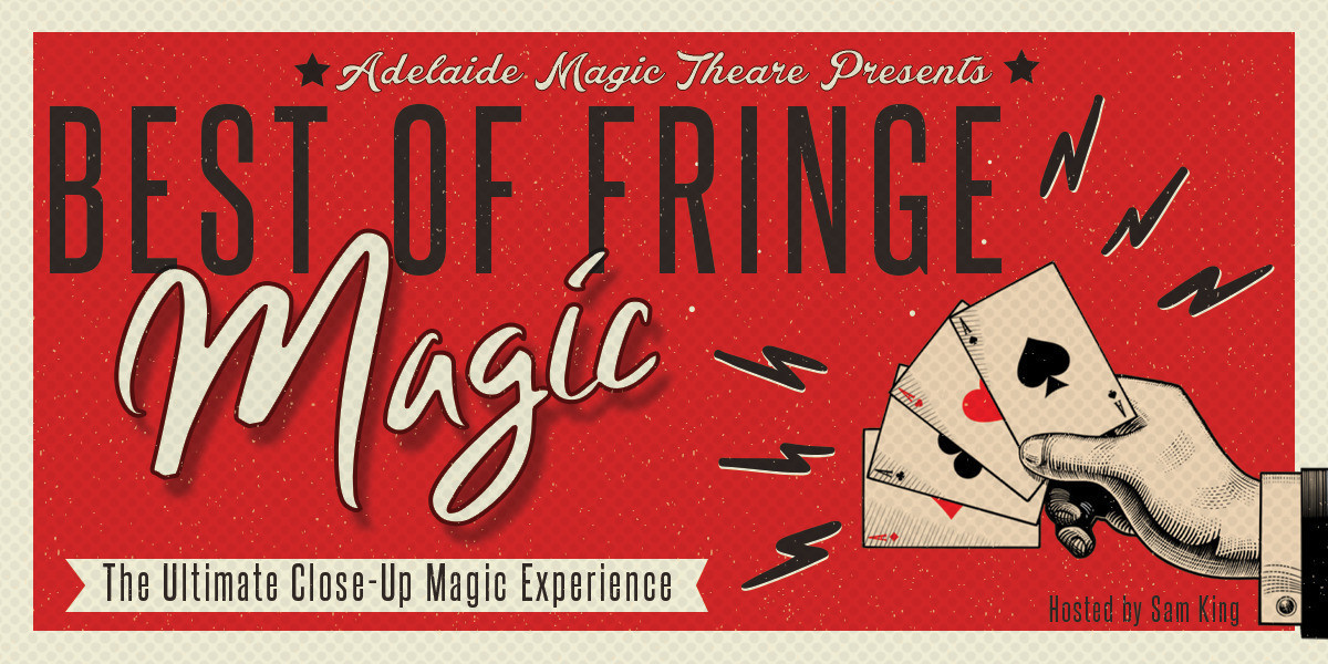 Best Of Fringe Magic - A fan of card with text that says "BEST OF FRINGE MAGIC"
