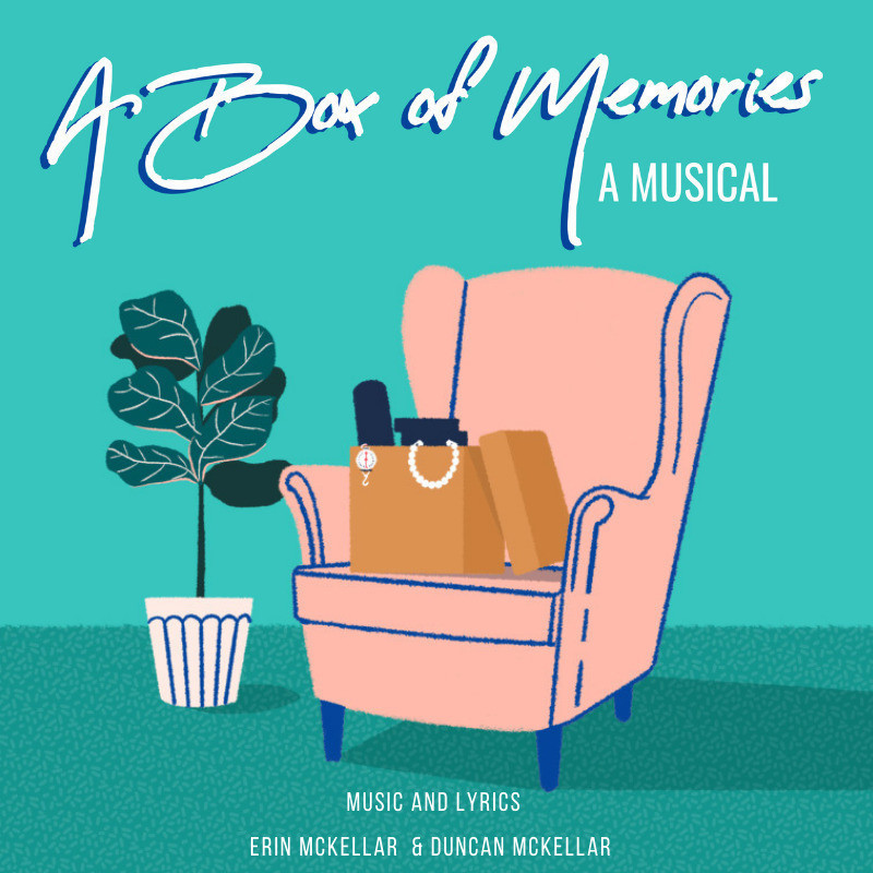 A Box of Memories: A Musical - Title A box of Memories: A musical with an illustration of a pink arm chair with a box spilling over with items and a plant to the left.
