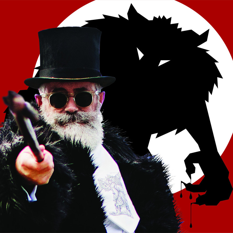 A dapper man dressed in a big black furry coat, top hat and round sunglasses is holding a can and pointing to the camera. Behind him is a red, black and white image of a werewolf.