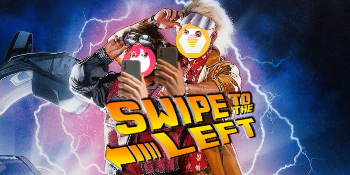 Swipe Left - A parody of a 'Back to the Future' movie poster with Marty and the Doc replaced by icons for dating apps, looking at their phones.