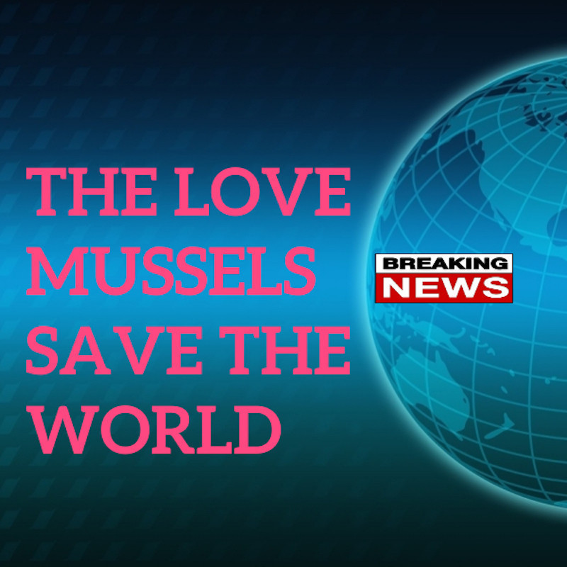 Image of The Love Mussels 2022 Adelaide Fringe show: THE LOVE MUSSELS SAVE THE WORLD