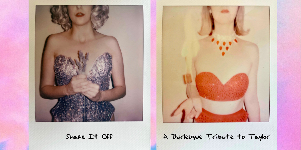 Shake It Off - A Burlesque Tribute to Taylor - Polaroid photograph on the left is of Blonde performer with red lips, wearing a sparkly purple corset, stands in front of a white wall while holding a handful of lavender stems in front of her. The polaroid has the word's 'Shake It Off' written on the bottom.

Polaroid photograph on the left is of a Blonde performer with red lips, wearing a sparkly red bra and skirt, standing in front of a white wall, with a Fire Palm lit in her right hand. The polaroid has the words A Burlesque Tribute to Taylor written on the bottom.