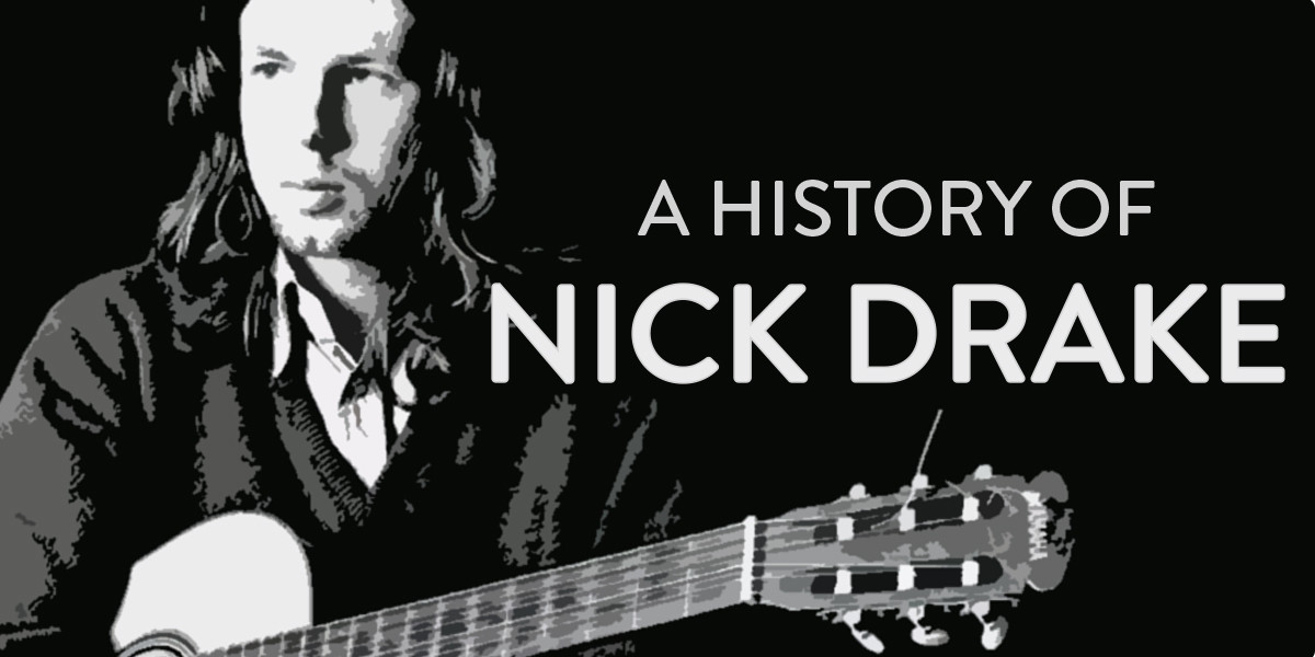 A History of Nick Drake - Nick Drake Portrait