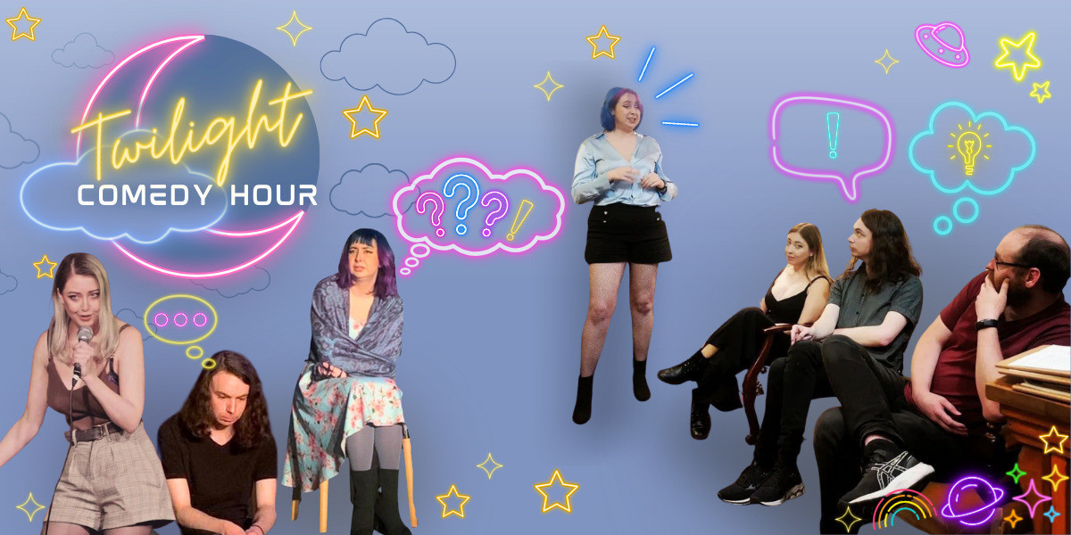 Twilight Comedy Hour - Logo is shown in the corner as a pink neon crescent moon with writing across it: Twilight Comedy Hour. Comedians and improvisers are shown in various poses across the rest of the banner, deep in thought, acting out a scene or having an "ah-ha" moment.