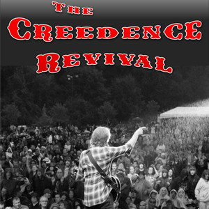 A Creedence Revival - Main Poster