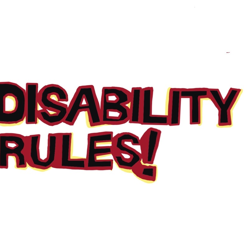 Disability Rules!