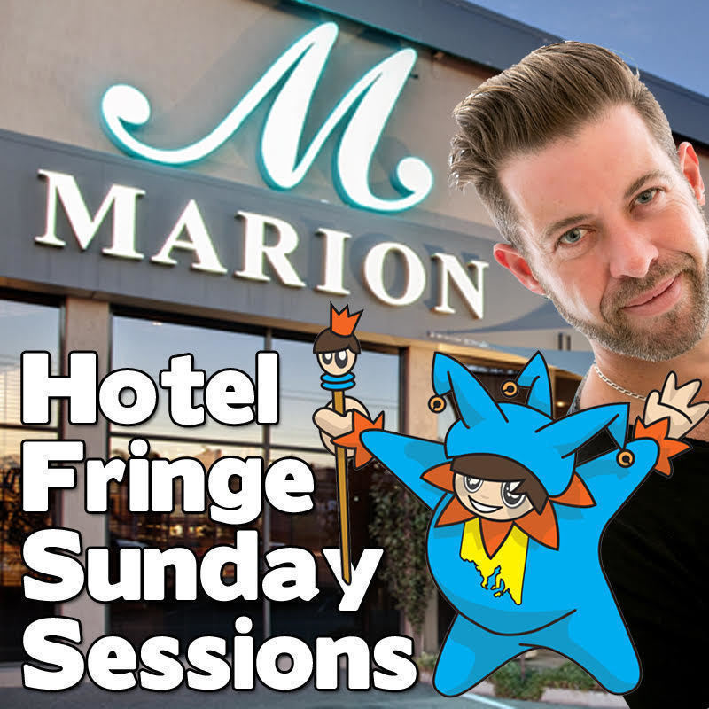 An image with text that reads ‘Hotel Fringe Sunday Sessions’ in white text. The background is a building that has a large calligraphy ‘M’ and the word ‘Marion’. There is a cartoon character of a person in a blue rounded star suit and on the side of the image there is a man smiling.