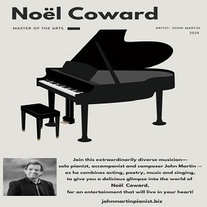 John Martin presents NOEL COWARD--REMEMBERING THE MASTER. - Thumbnail of Noel Coward Show