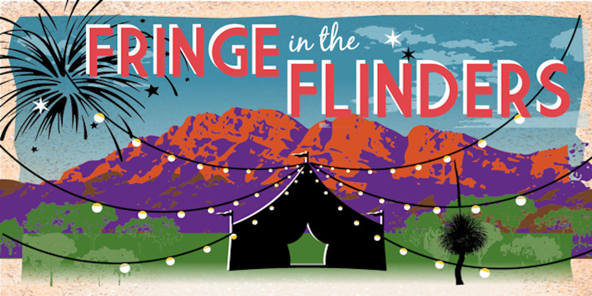 Fringe in The Flinders - In the background sits the Flinders Ranges with a sunset beginning to change the colours of the lands. in the foreground is the outline of a circus tent with festoon lighting. the words Fringe in the Flinders are written in block letters across the top in orange.