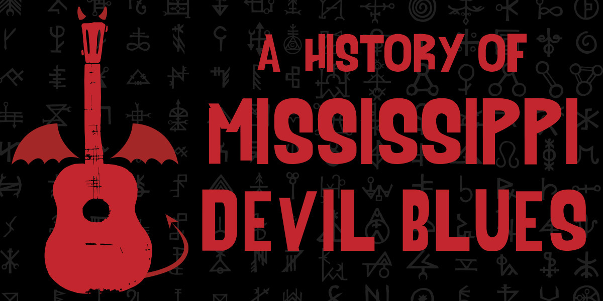 A History of Mississippi Devil Blues - Guitar With Devil Horns