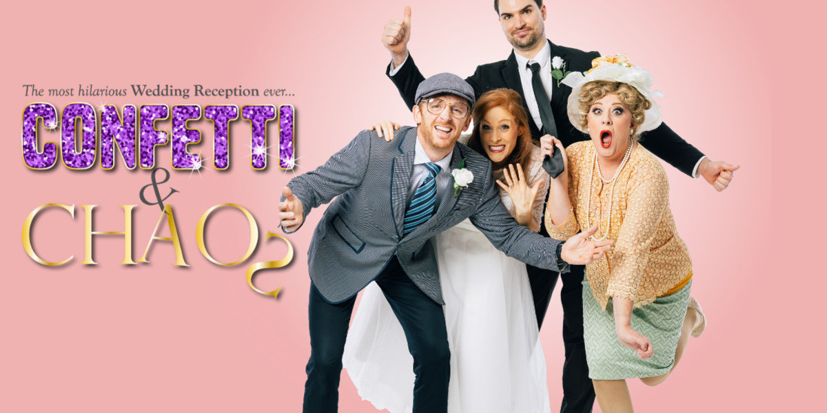 A group of four wedding guests stand together smiling and excited in front of a pink background. Next to them in purple and gold is the show name - confetti and chaos.